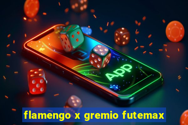 flamengo x gremio futemax